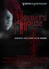 Mommys House (2007).jpg